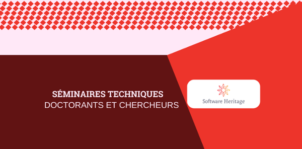 image pour Séminaire technique Déposer vos logiciels et codes sources dans HAL en lien avec Software Heritage